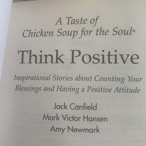A Taste of Chicken Soup for the Soul Think Positive Book - Picture 3 of 3